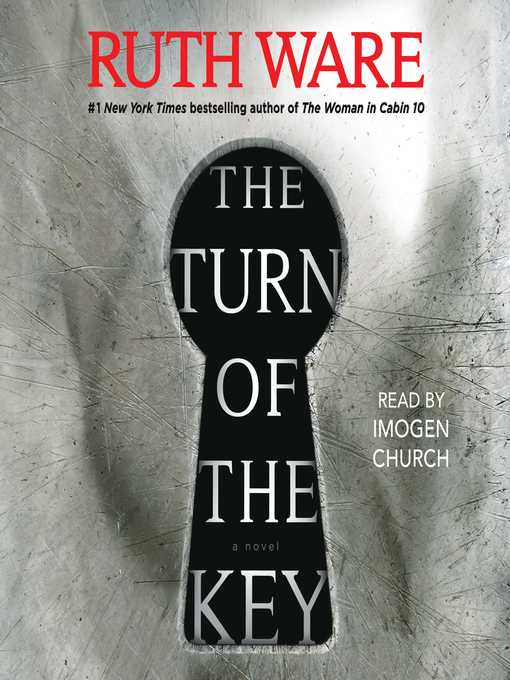 Title details for The Turn of the Key by Ruth Ware - Wait list